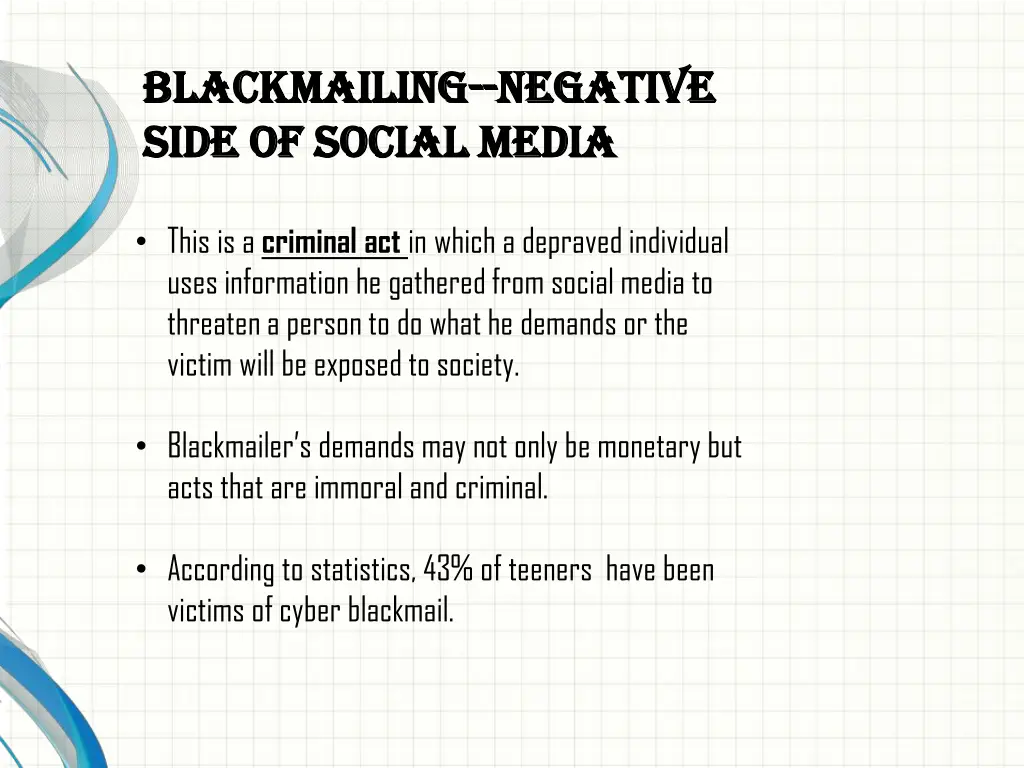 blackmailing blackmailing negative side of social