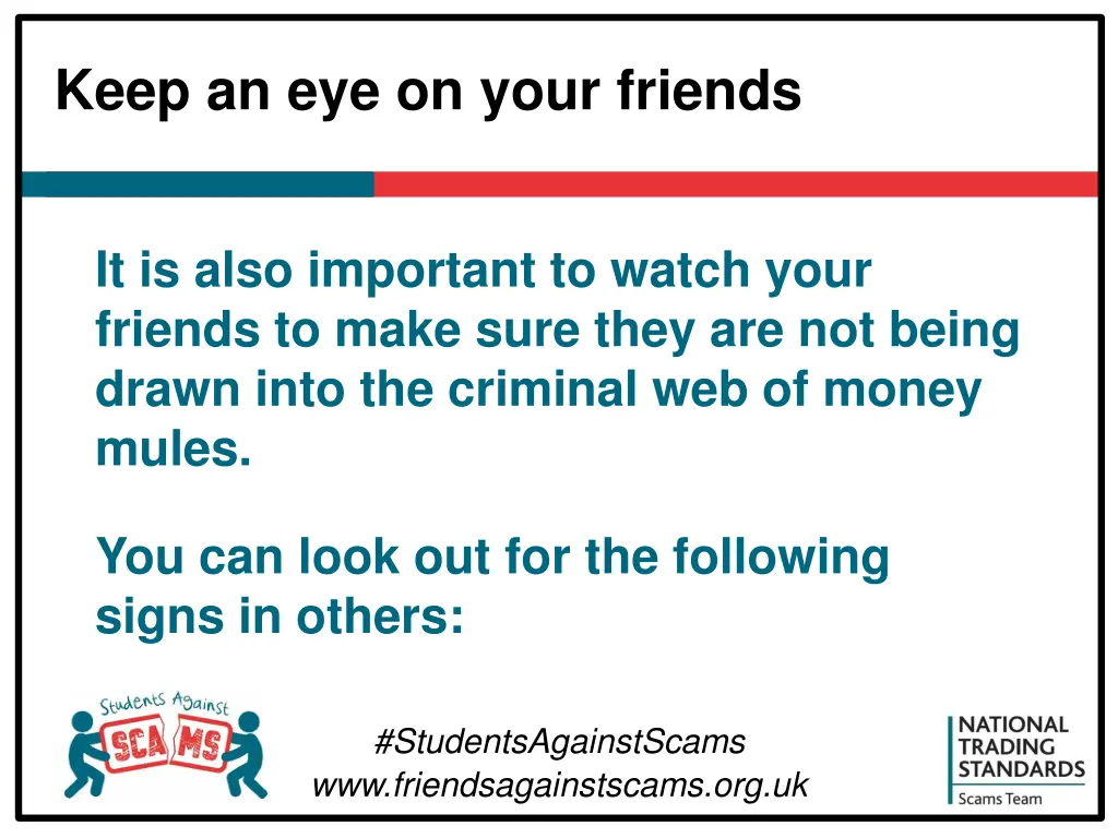 keep an eye on your friends