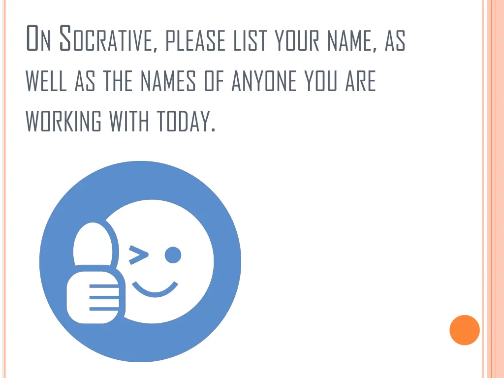 o n s ocrative please list your name as well