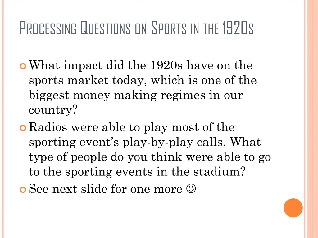 p rocessing q uestions on s ports in the 1920 s