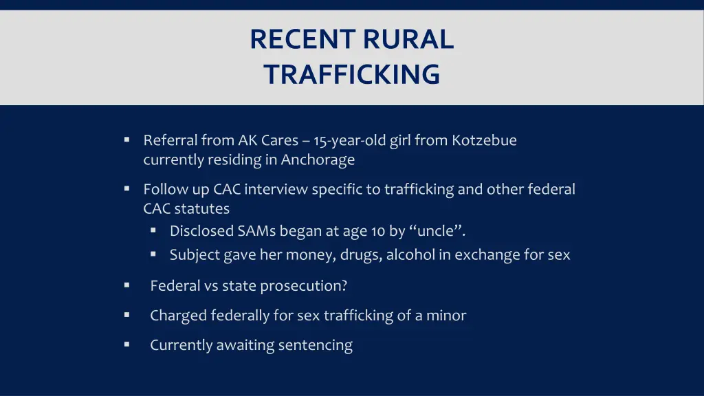 recent rural trafficking