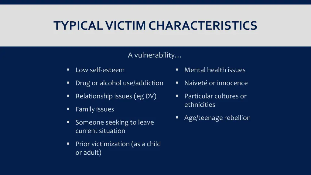 typical victim characteristics