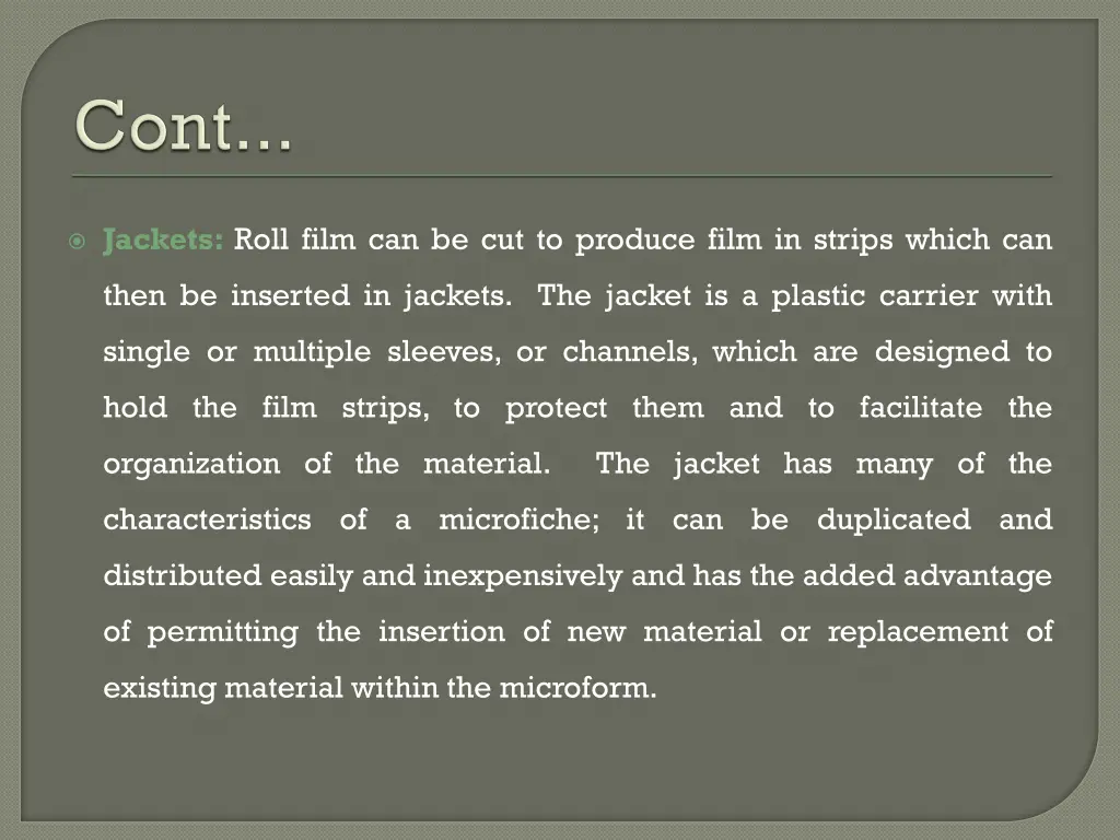 jackets roll film can be cut to produce film