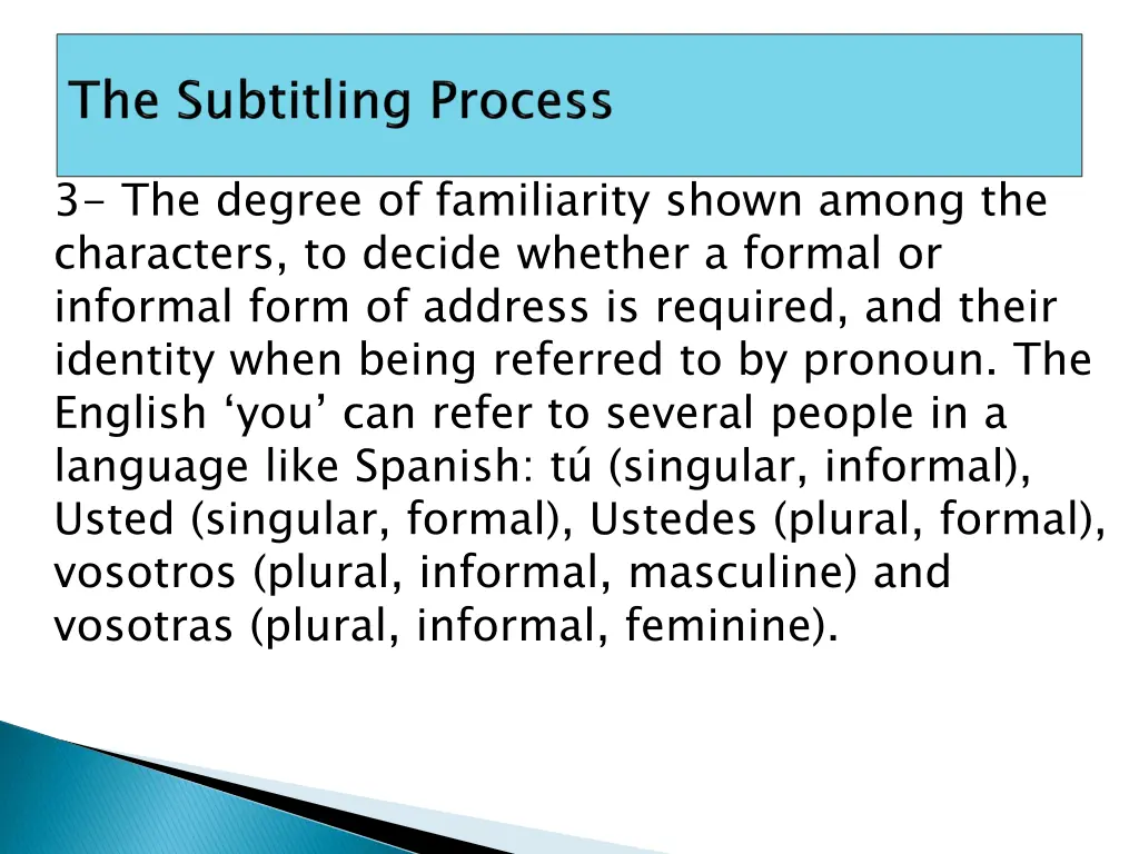 3 the degree of familiarity shown among