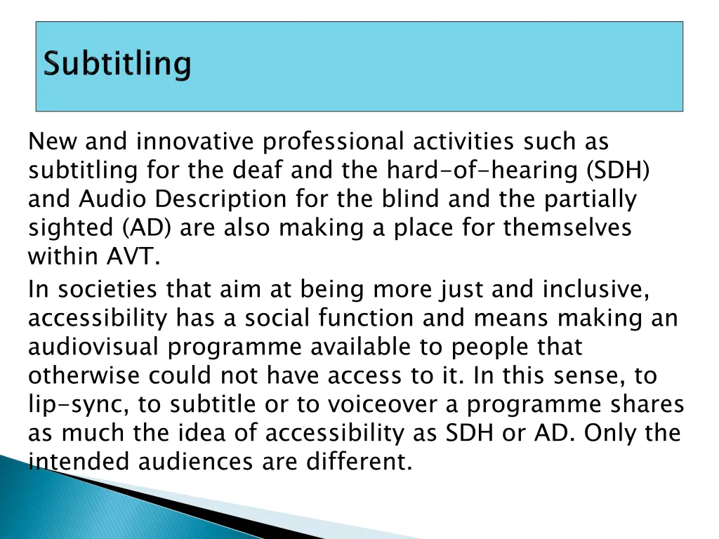 new and innovative professional activities such