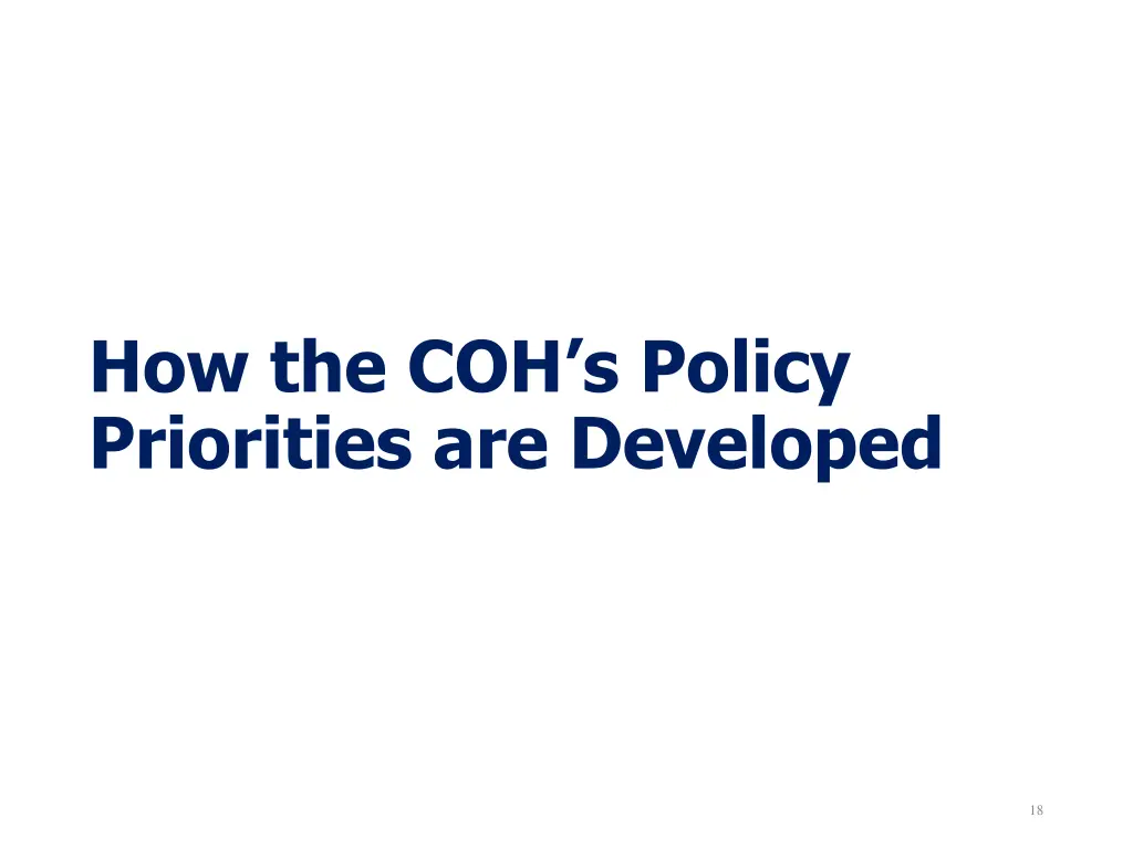 how the coh s policy priorities are developed