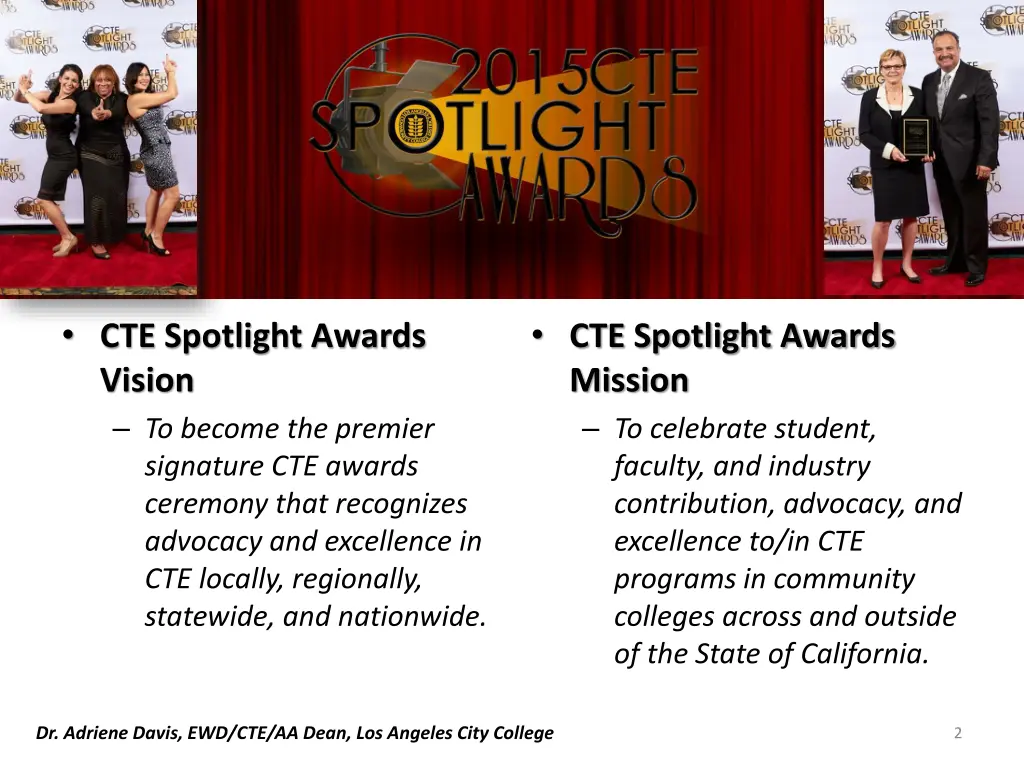 cte spotlight awards vision to become the premier