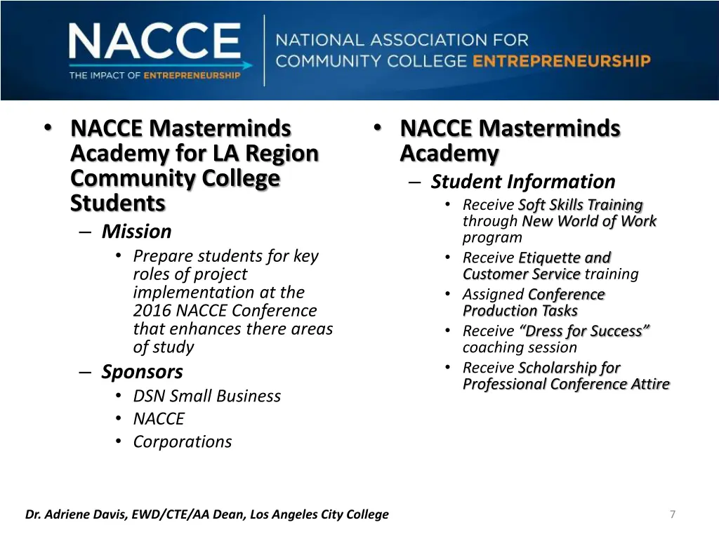 nacce masterminds academy for la region community