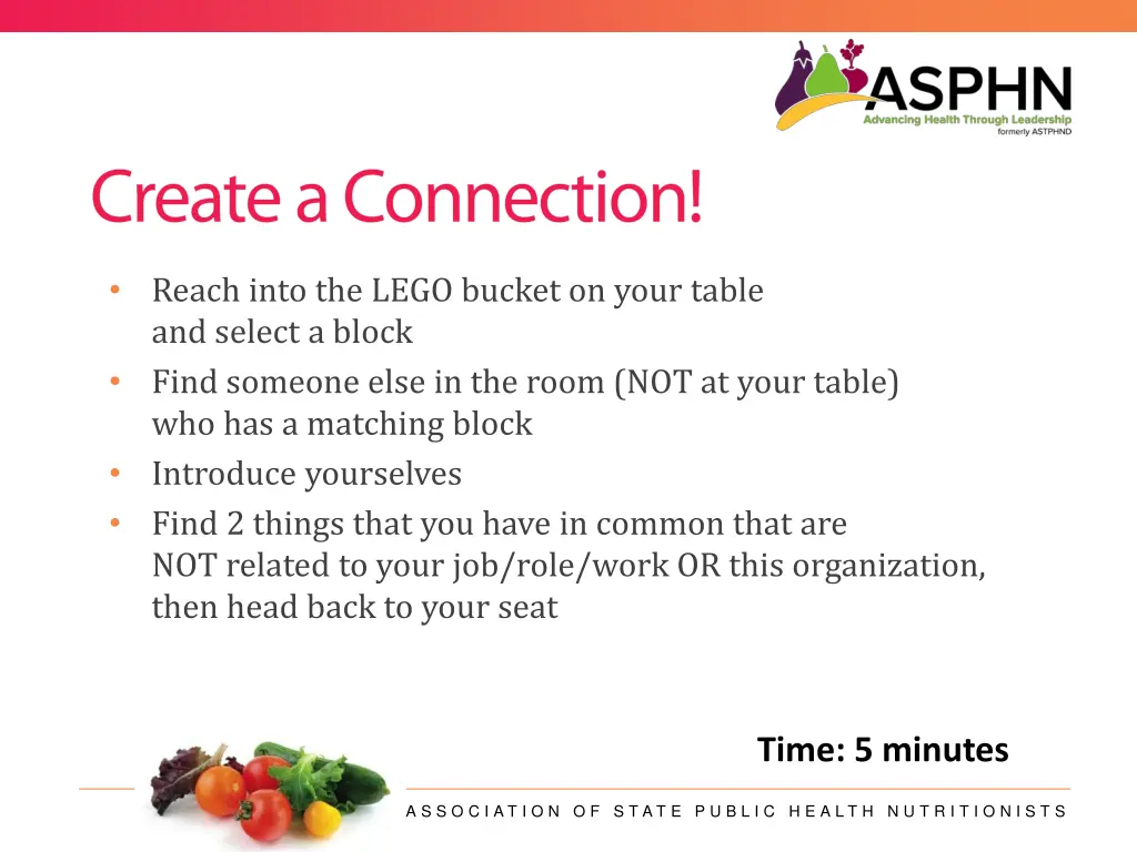 reach into the lego bucket on your table