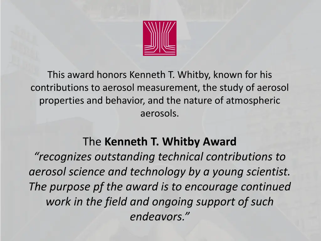 this award honors kenneth t whitby known