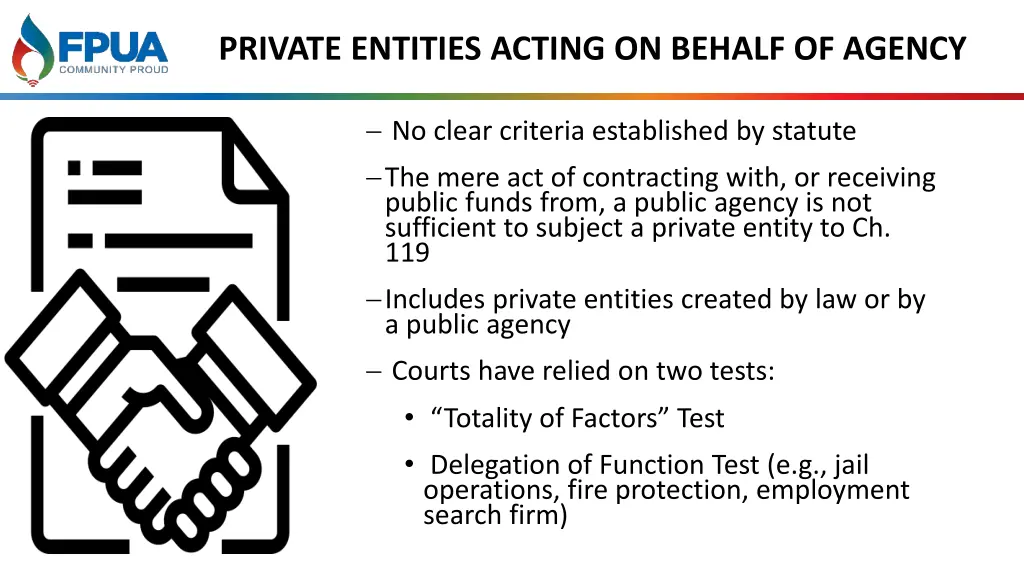 private entities acting on behalf of agency