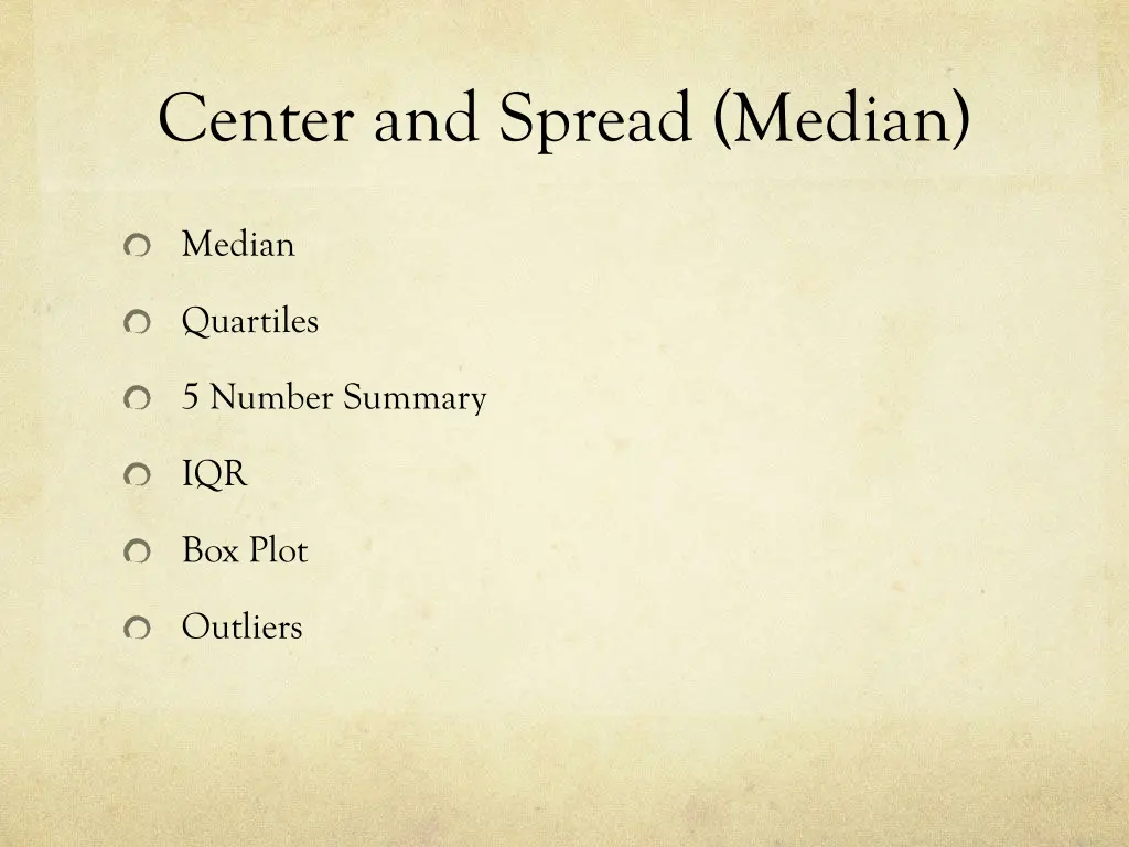 center and spread median