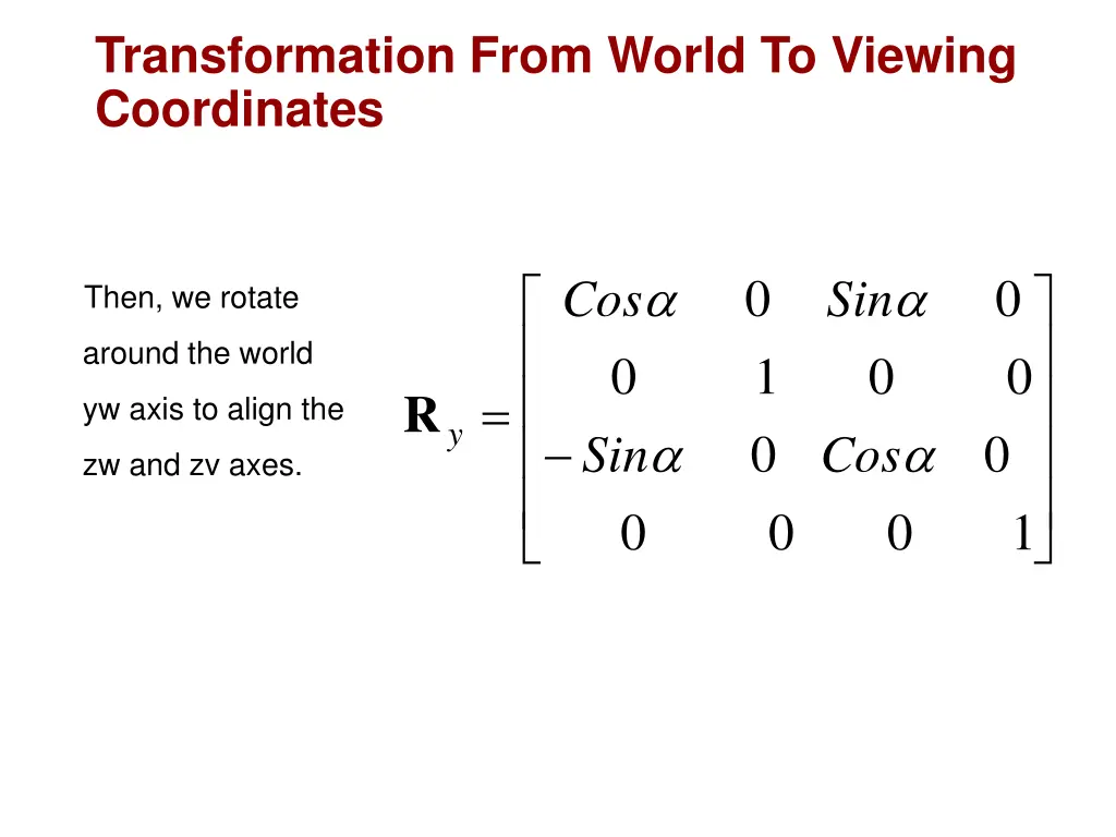 transformation from world to viewing coordinates 5