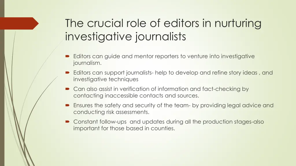 the crucial role of editors in nurturing