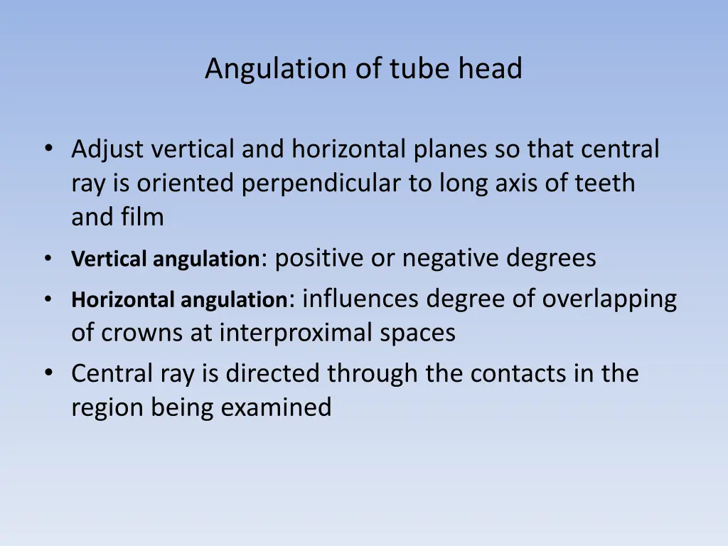 angulation of tube head