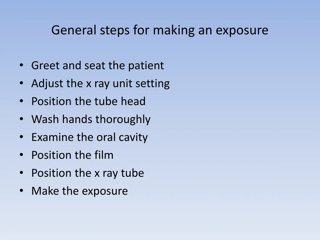 general steps for making an exposure