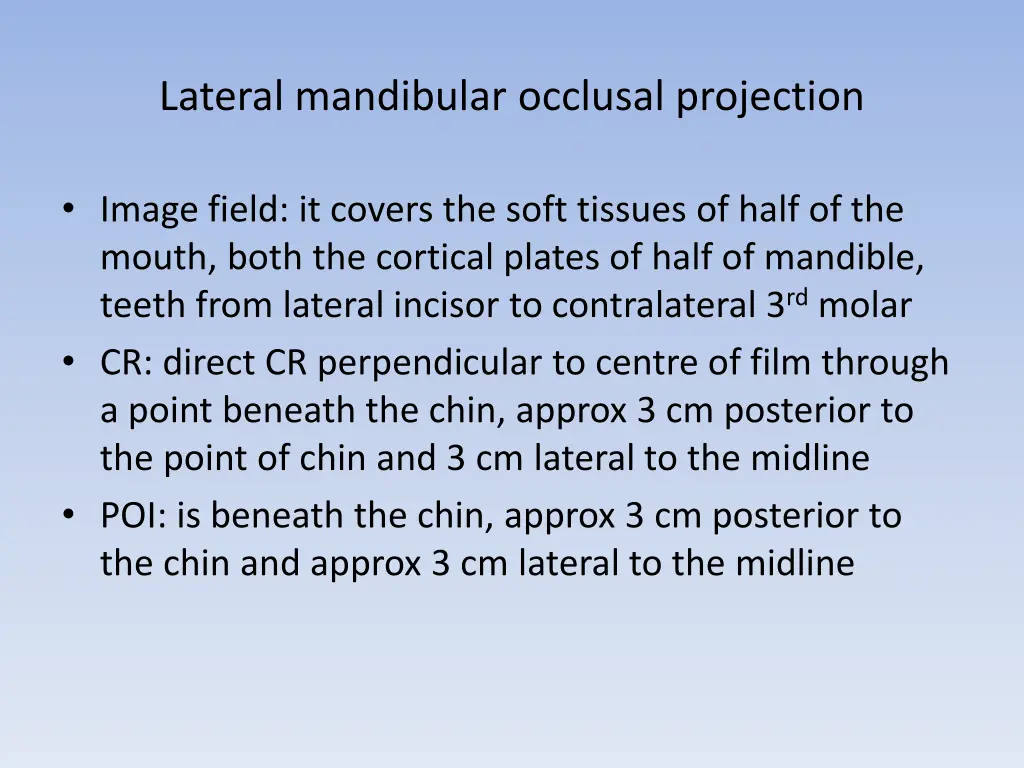 lateral mandibular occlusal projection