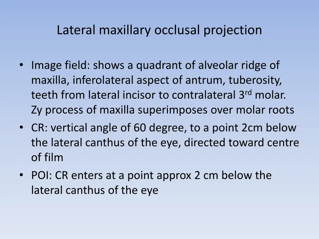 lateral maxillary occlusal projection