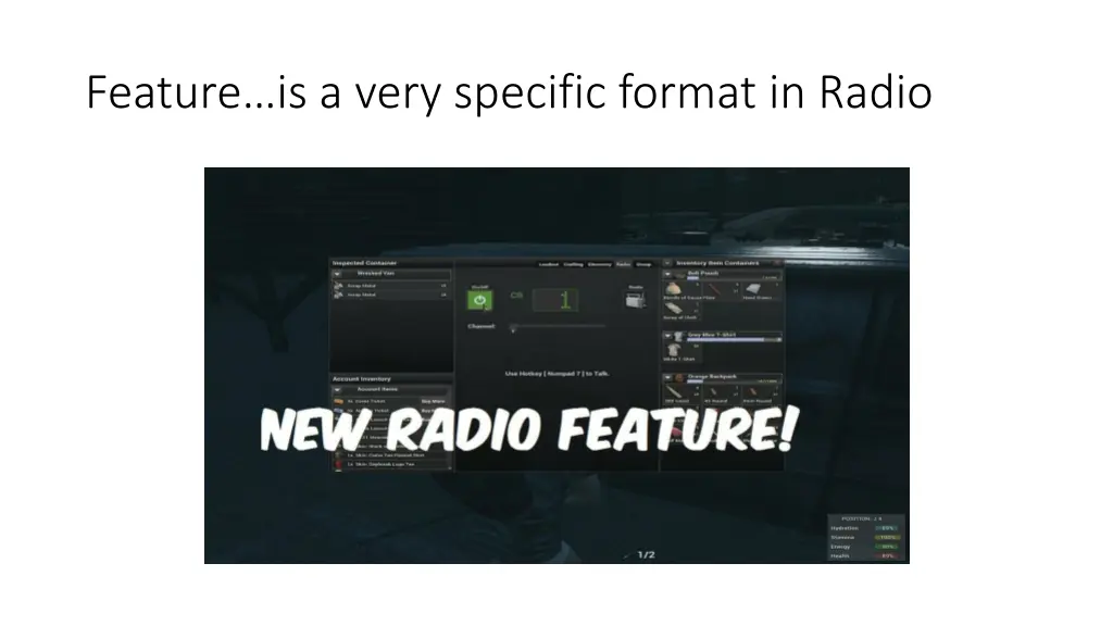 feature is a very specific format in radio