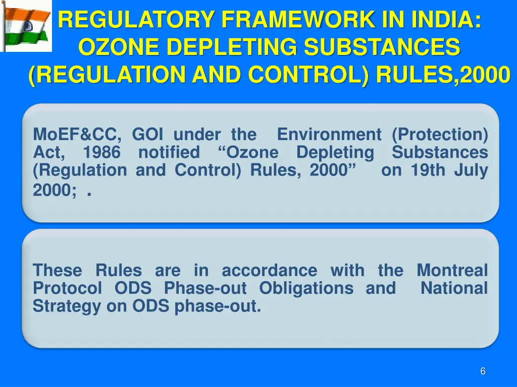 regulatory framework in india ozone depleting