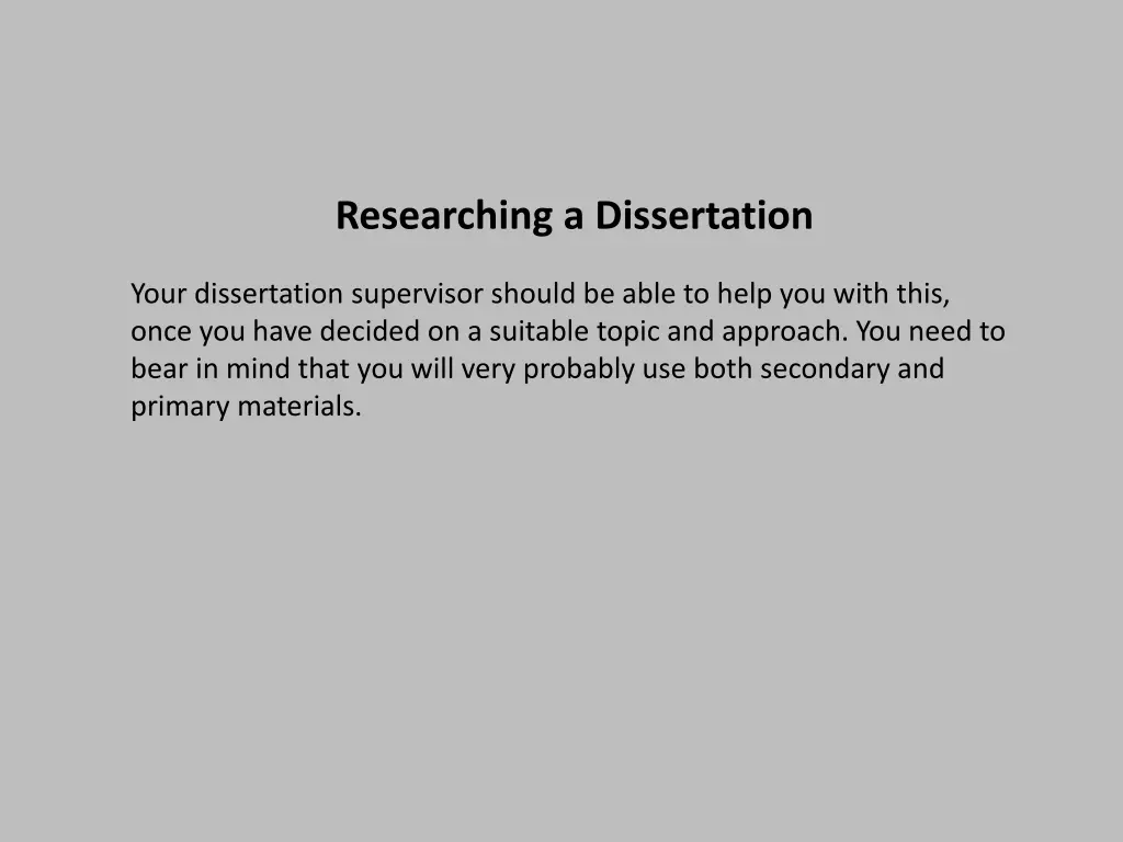 researching a dissertation