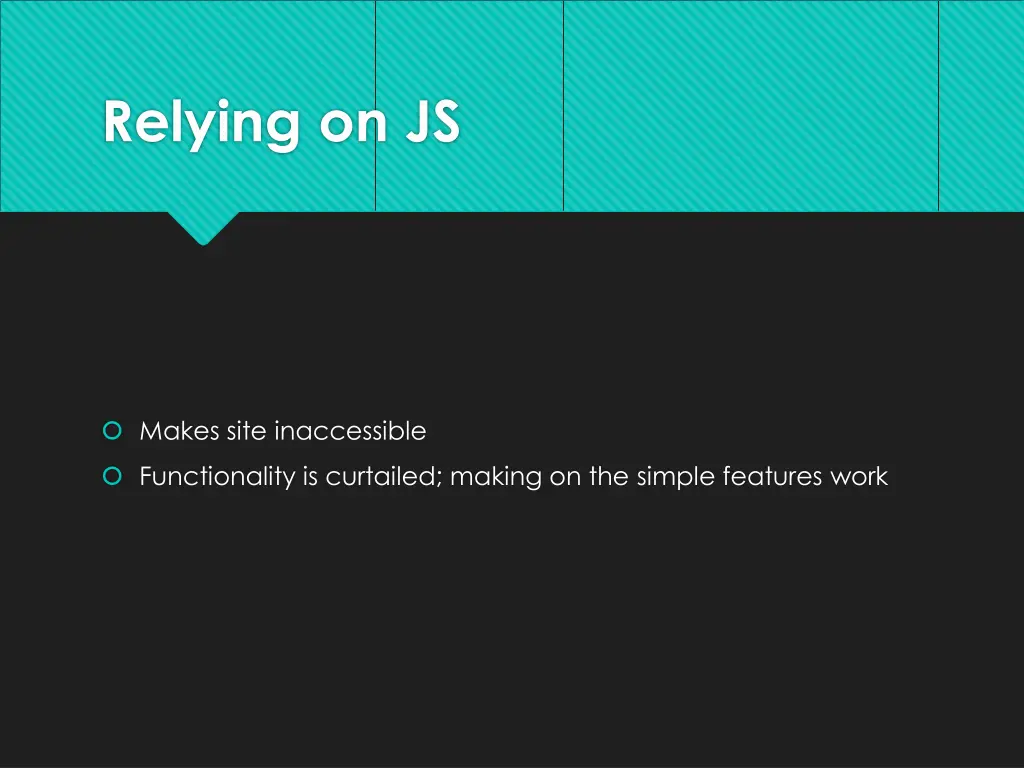 relying on js