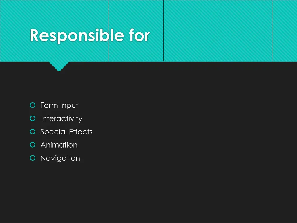 responsible for