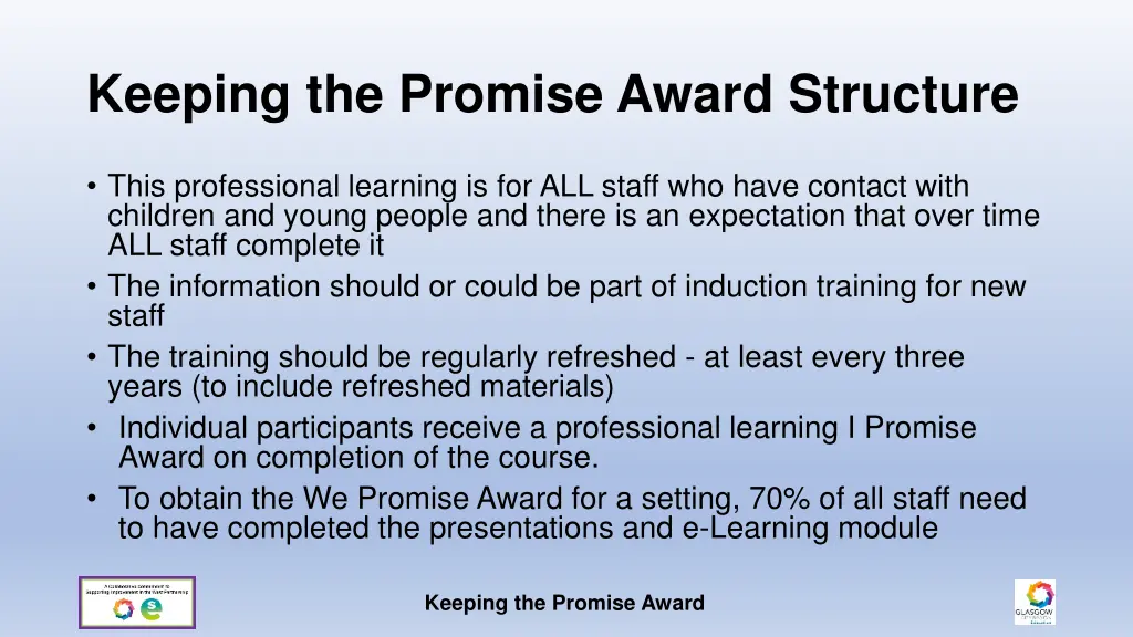 keeping the promise award structure