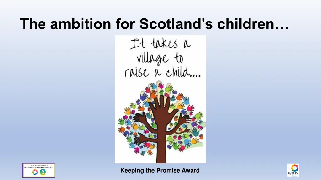 the ambition for scotland s children