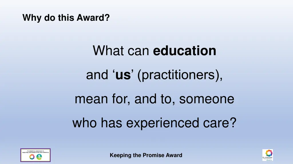 why do this award