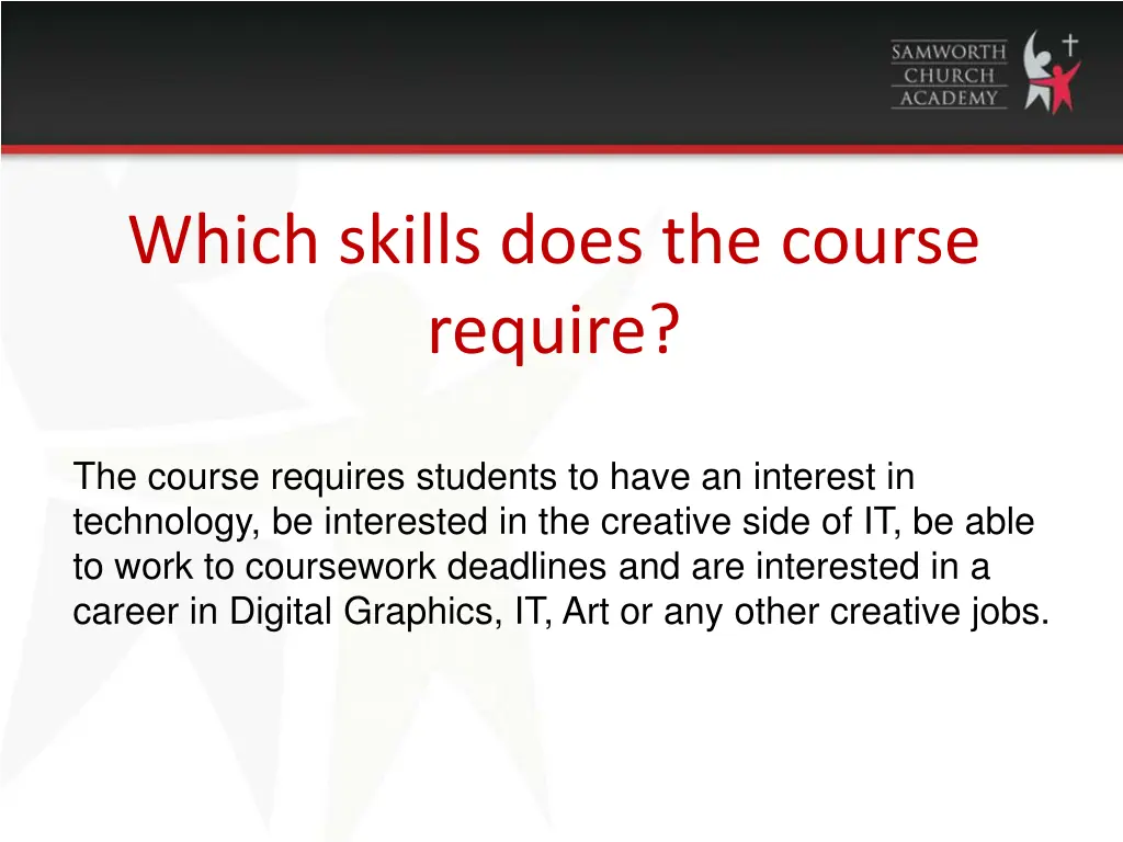 which skills does the course require