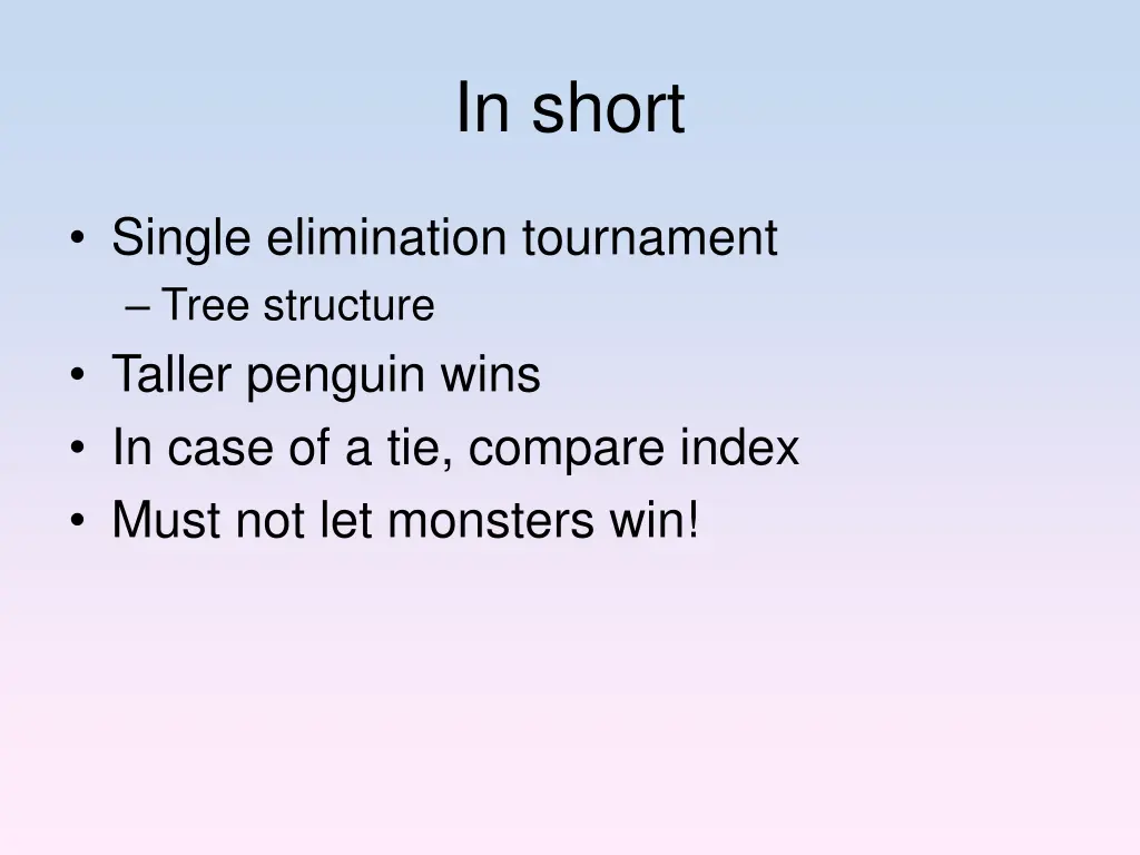in short