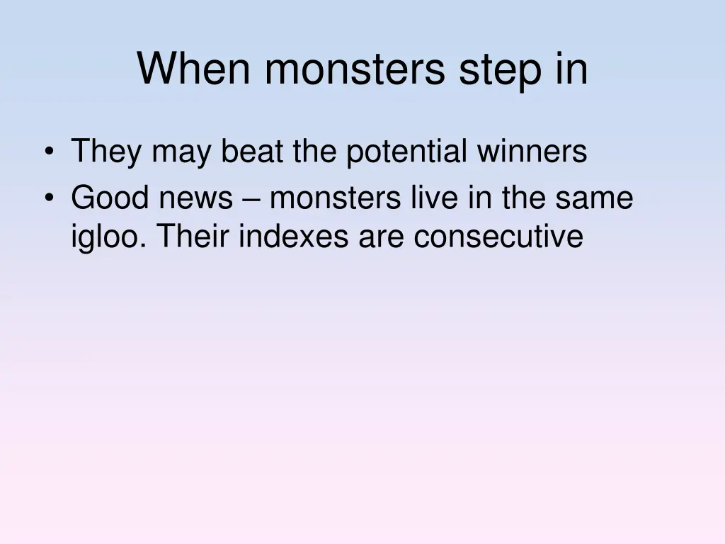 when monsters step in
