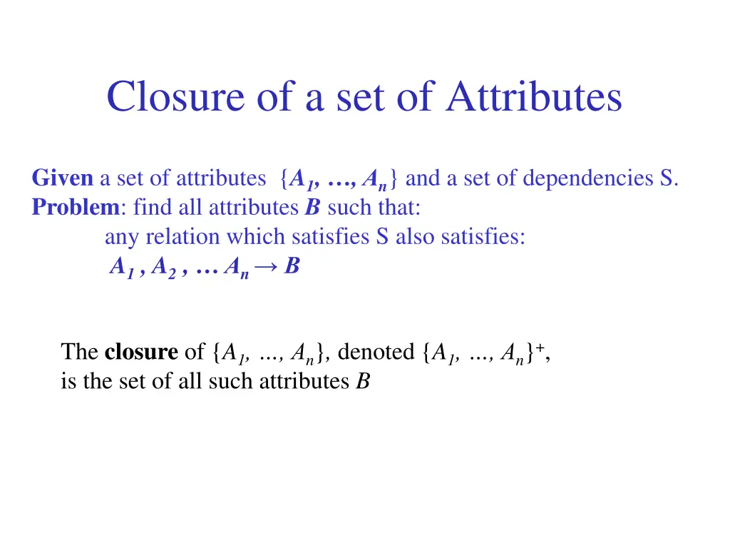 closure of a set of attributes