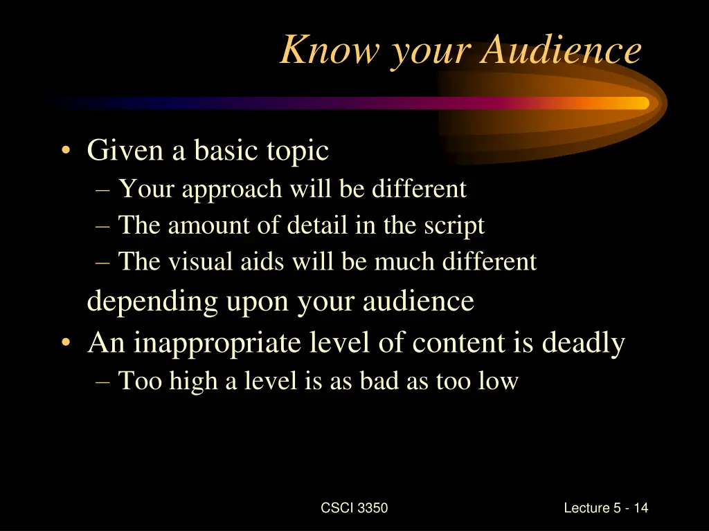 know your audience