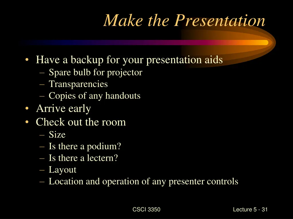 make the presentation