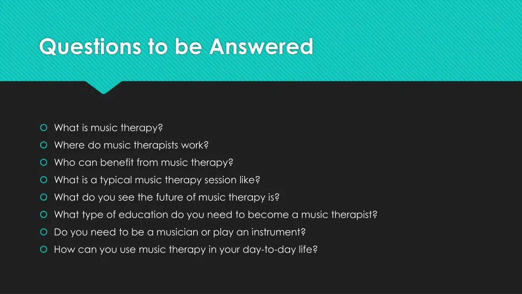 questions to be answered