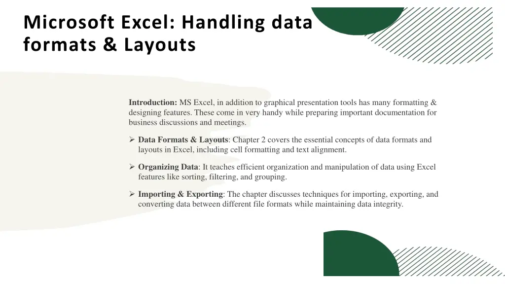 microsoft excel handling data formats layouts