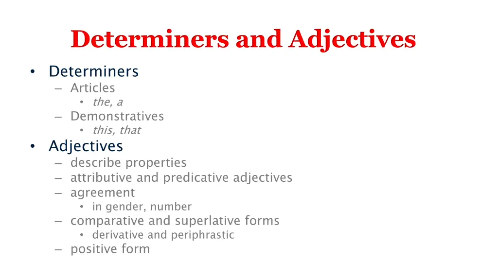 determiners and adjectives