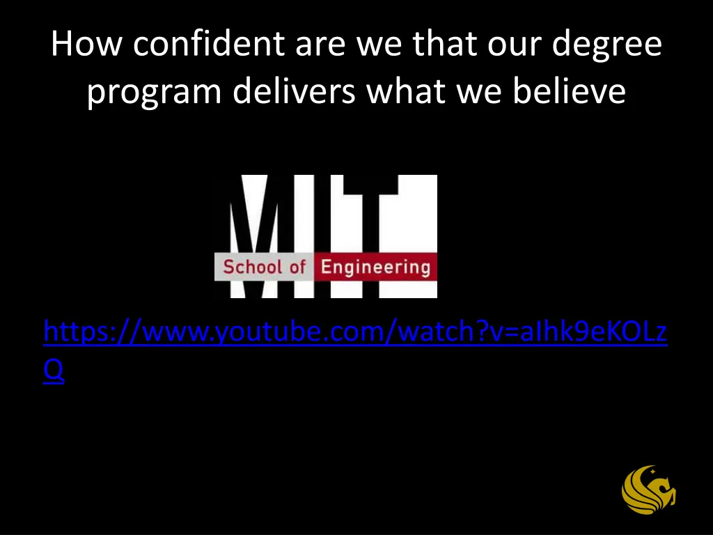 how confident are we that our degree program