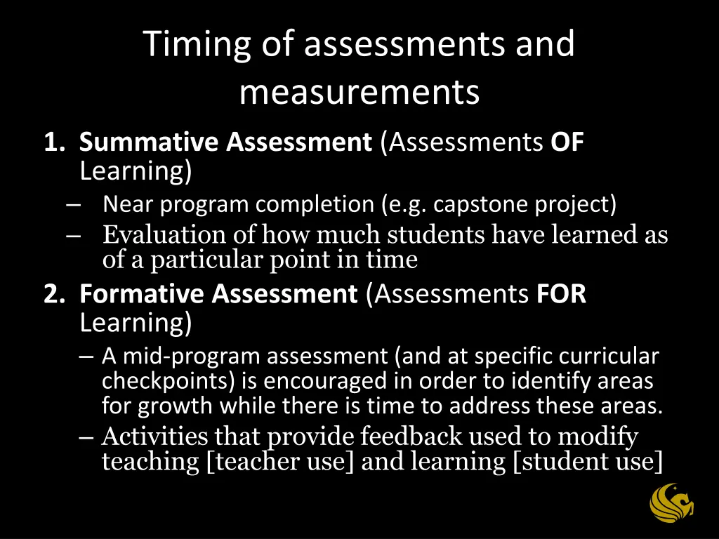 timing of assessments and measurements