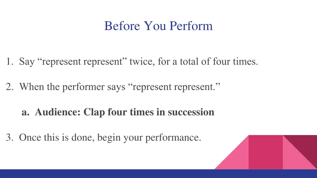 before you perform