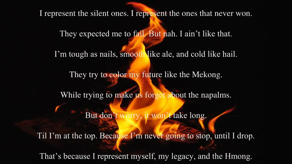 i represent the silent ones i represent the ones