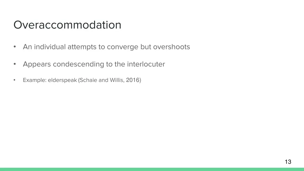 overaccommodation