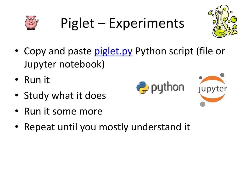 piglet experiments