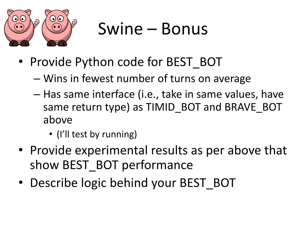 swine bonus