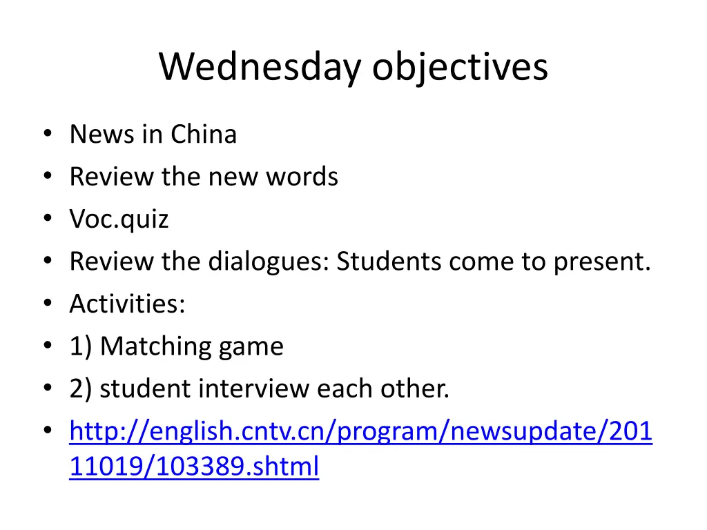 wednesday objectives