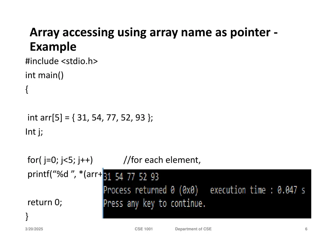 array accessing using array name as pointer