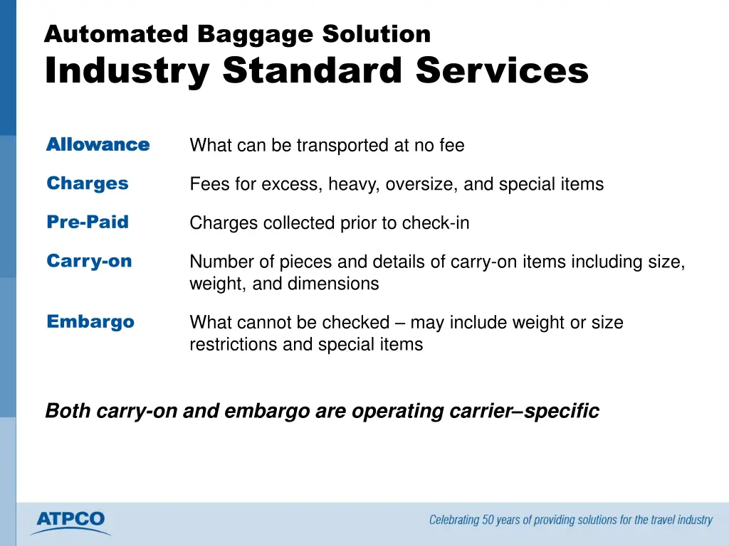 automated baggage solution industry standard