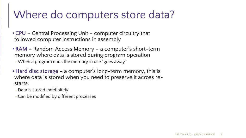 where do computers store data